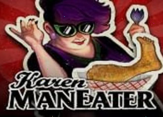 Karen Maneater Pragmatic